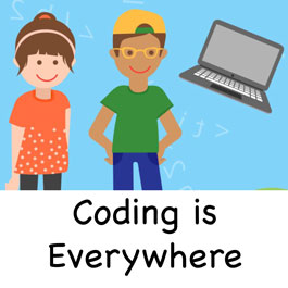Coding is Everywhere!